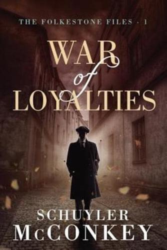 War of Loyalties