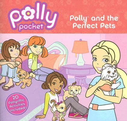 Polly and the Perfect Pets