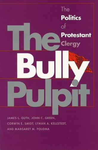 The Bully Pulpit