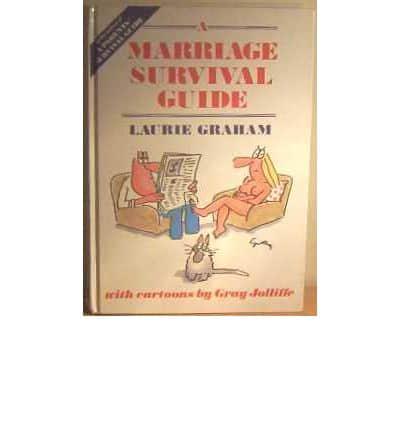A Marriage Survival Guide