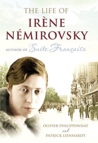 The Life of Irène Nèmirovsky