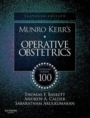 Munro Kerr's Operative Obstetrics