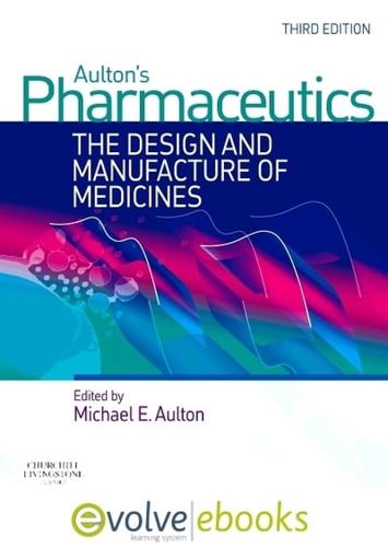 Aulton's Pharmaceutics Text and Evolve eBooks Package
