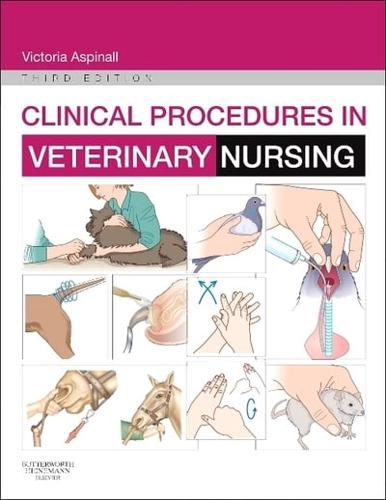 Clinical Procedures in Veterinary Nursing