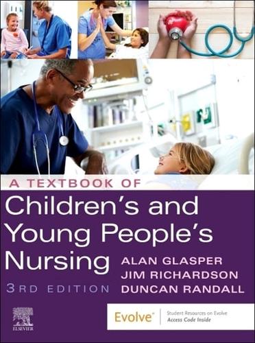 A Textbook of Children's and Young People's Nursing