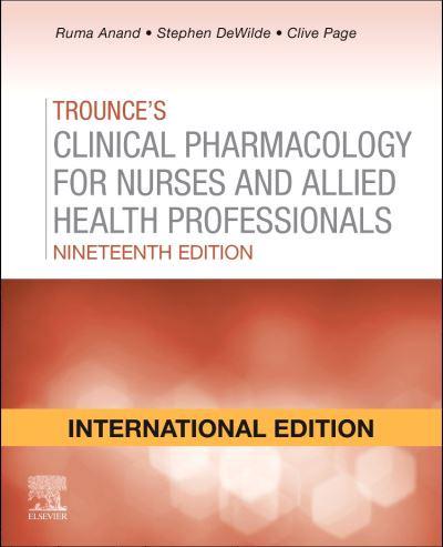Trounces Pharmacology for Nurses and Allied Health Professionals, International Edition