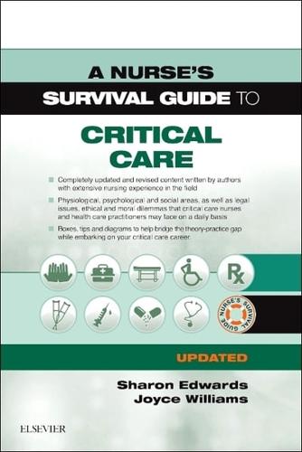A Nurse's Survival Guide to Critical Care