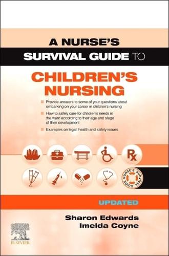 A Nurse's Survival Guide to Children's Nursing