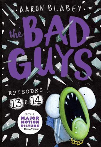 The Bad Guys. Episode 13, Episode 14