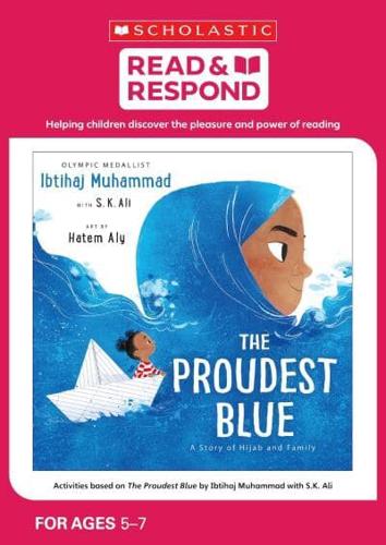 Activities Based on The Proudest Blue by Ibtihaj Muhammad With S.K. Ali