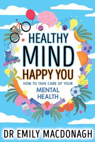 Healthy Mind, Happy You
