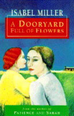 A Dooryard Full of Flowers