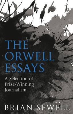The Orwell Essays