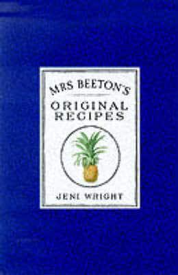 Mrs Beeton's Original Recipes