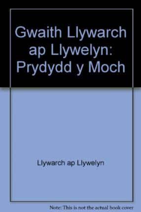 Gwaith Llywarch Ap Llywelyn