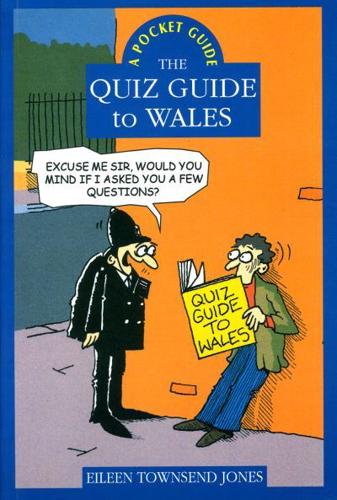 A Quiz Guide to Wales