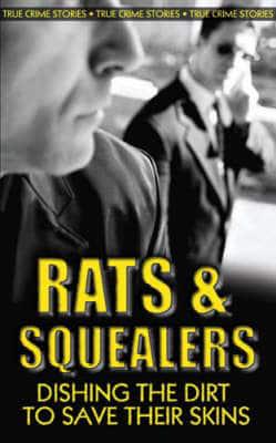 Rats and Squealers