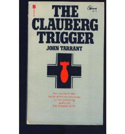The Clauberg Trigger