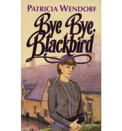 Bye Bye, Blackbird