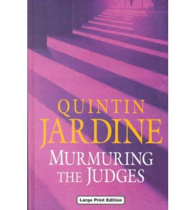 Murmuring the Judges