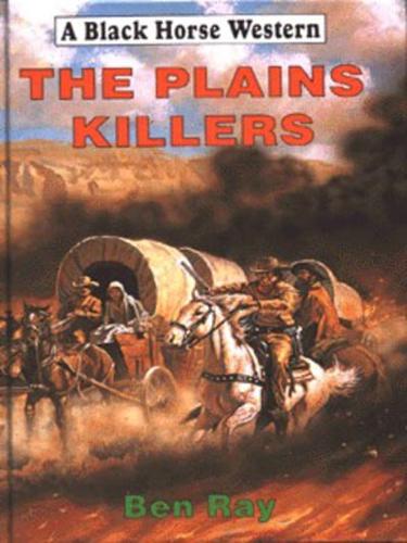 The Plains Killers