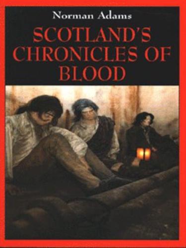 Scotland's Chronicles of Blood