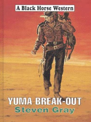 Yuma Break-Out