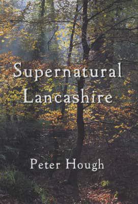 Supernatural Lancashire