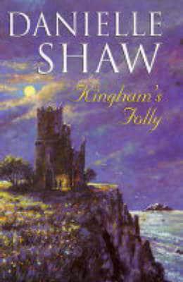 Kingham's Folly