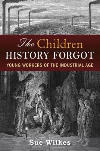 The Children History Forgot