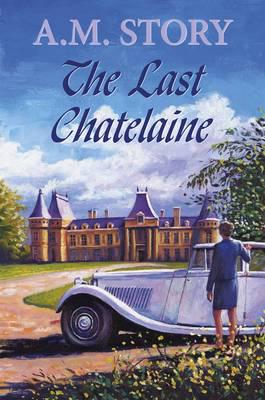 The Last Chatelaine