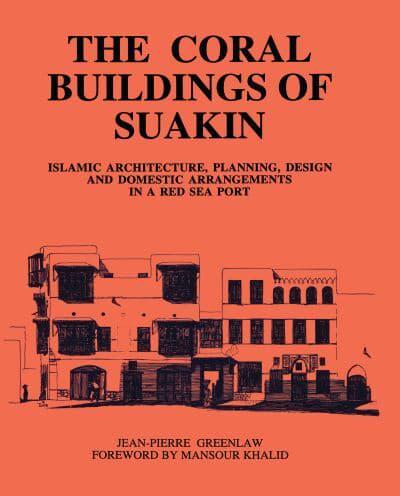 The Coral Buildings of Suakin