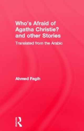 Who's Afraid of Agatha Christie? And Other Short Stories