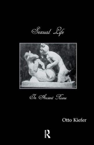 Sexual Life In Ancient Rome