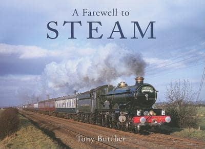 A Farewell to Steam