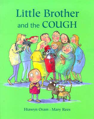 Little Brother and the Cough