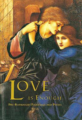 Love Is Enough