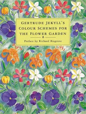 Colour Schemes for the Flower Garden