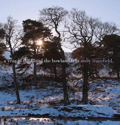 A Year in the Life of the Bowland Fells