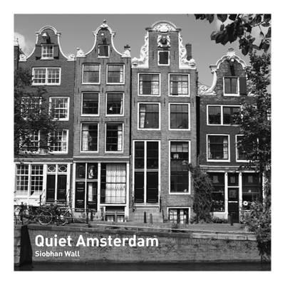 Quiet Amsterdam