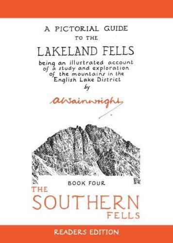 A Pictorial Guide to the Lakeland Fells Book 4 The Southern Fells