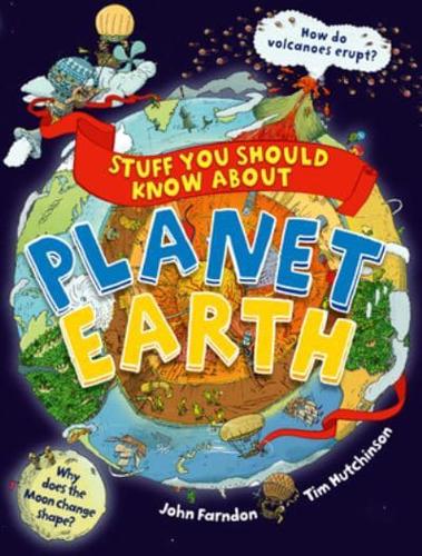 Stuff You Should Know About Planet Earth