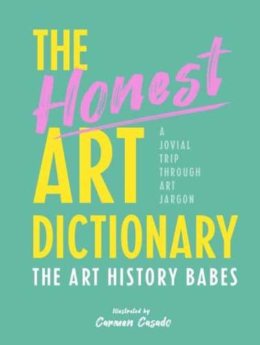 The No-Nonsense Art Dictionary