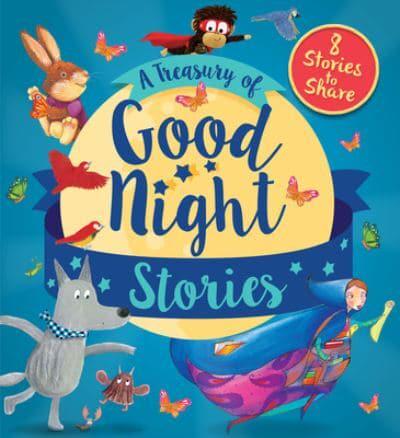 A Treasury of Good Night Stories