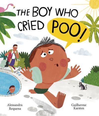 The Boy Who Cried Poo!
