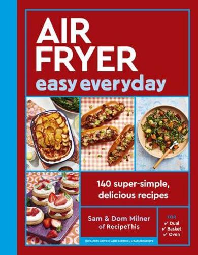 Air Fryer Easy Everyday