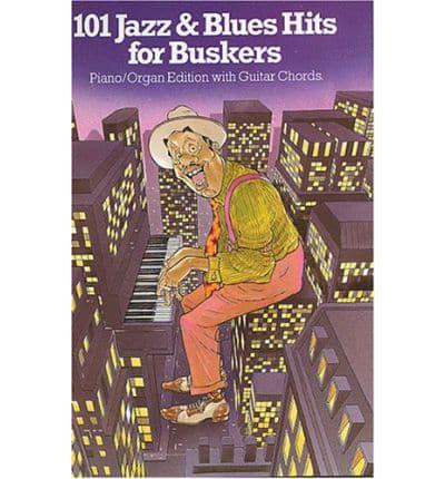101 Jazz and Blues Hits for Buskers