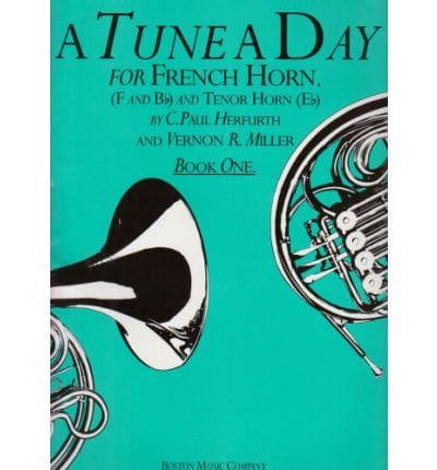 A Tune a Day for French Horn Book One