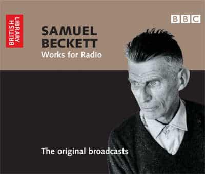 Samuel Beckett - Works for Radio