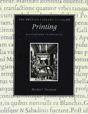 The British Library Guide to Printing